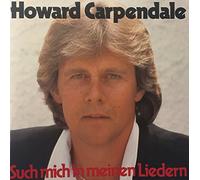 Howard Carpendale - Such Mich in Meinen Liedern