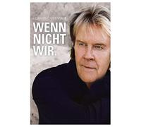Howard Carpendale - Wenn Nicht Wir: Fan Edition