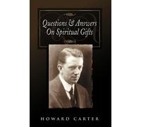 Howard Carter Questions & Answers on Spiritual Gifts (Tascabile)