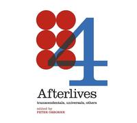 Howard Caygill Matt Hare Catherine Malabou Antonia Birnba Afterlives (Tascabile)