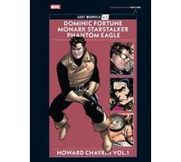 Howard Chaykin Lost Marvels No. 2: Howard Chaykin Vol. 1 (Copertina rigida)