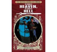 Howard Chaykin The Michael Moorcock Library: Erekose, the Ete (Copertina rigida)