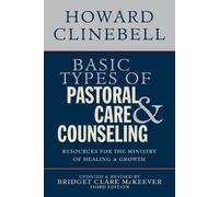 Howard Clinebell Basic Types of Pastoral Care & Counseling (Tascabile)