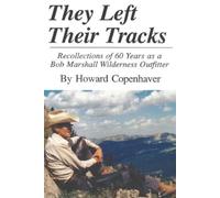 Howard Copenhaver They Left Their Tracks (Tascabile)