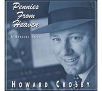 Howard Crosby Pennies from Heaven (CD)