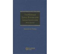 Howard D. Fisher The German Legal System and Legal Language (Tascabile)