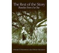 Howard D Henderson The Rest of the Story (Tascabile)