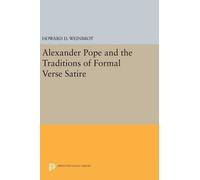 Howard D. Weinb Alexander Pope and the Traditions of Formal V (Copertina rigida)