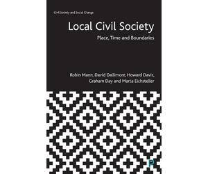 Howard Davis Marta Eichsteller David Dallimor Local Civil Soc (Copertina rigida)