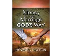 Howard Dayton Money And Marriage God'S Way (Tascabile)