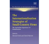Howard Dick The Internationalisation Strategies of Small-Coun (Copertina rigida)