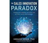 Howard Dover The Sales Innovation Paradox (Tascabile)