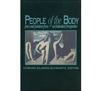 Howard Eilberg-Schwartz People of the Body (Tascabile)