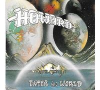 Howard - Enter the world [Single-CD]