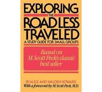 Howard Exploring Road Less Travelled (Tascabile)