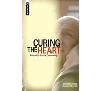 Howard Eyrich William Hines Curing the Heart (Tascabile)