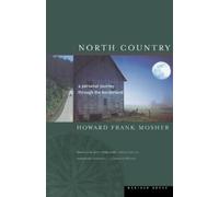 Howard Frank Mosher North Country (Tascabile)
