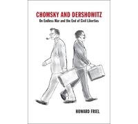 Howard Friel Chomsky and Dershowitz (Tascabile)