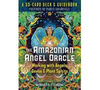 Amazzonica angel Oracolo Mazzo Carte Destiny Books Howard G Charing Esoteric New