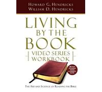 Howard G Hendricks Living by the Book Video Series Workbook (20-par (Tascabile)