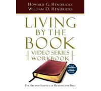 Howard G Hendricks Living by the Book Video Series Workbook (7-Part (Tascabile)