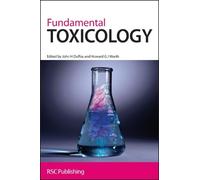 John H Duffus Howard G J Worth Fundamental Toxicology (Copertina rigida)