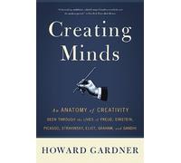 Howard Gardner Creating Minds (Tascabile)