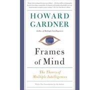 Howard Gardner Frames of Mind (Tascabile)