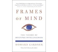 Howard Gardner Frames of Mind (Tascabile)