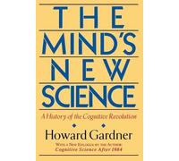 Howard Gardner The Mind's New Science (Tascabile)