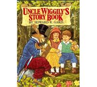 Howard Garis Uncle Wiggily's Story Book (Copertina rigida)