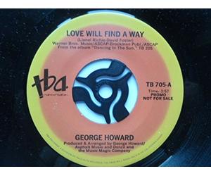 Howard, George - Howard, George Love Will Find A Way 7" TBA TB705 EX 1980s US pressing, demo