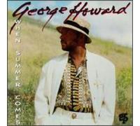 Howard, George - When Summer Comes