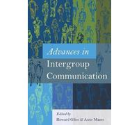 Howard Giles Advances in Intergroup Communication (Tascabile)