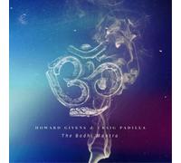 Howard Givens & Craig Padilla The Bodhi Mantra (Vinyl LP)