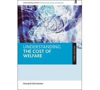 Howard Glennerster Understanding the Cost of Welfare (Copertina rigida)