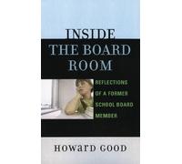 Howard Good Inside the Board Room (Tascabile)