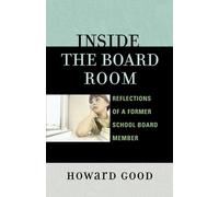 Howard Good Inside the Board Room (Tascabile)