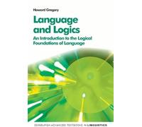Howard Gregory Language and Logics (Copertina rigida)