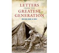Howard H. Peckham Letters from the Greatest Generation (Tascabile)
