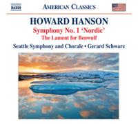 Howard Hanson Howard Hanson: Symphony No. 1, 'Nordic'/The Lament for Beowul (CD)