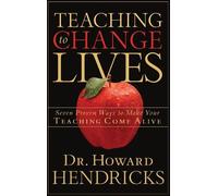 Howard Hendricks Teaching to Change Lives (Tascabile)