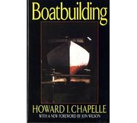 Howard I. Chapelle Boatbuilding (Copertina rigida)