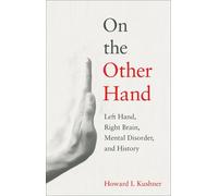 Howard I. Kushner On the Other Hand (Copertina rigida)