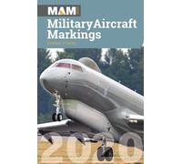 Howard J Curtis Military Aircraft Markings 2020 (Tascabile)