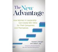 Howard J. Morgan Joelle K. Jay The New Advantage (Copertina rigida)