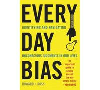 Howard J. Ross Everyday Bias (Copertina rigida)