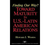 Howard J. Wiarda Finding Our Way? (Tascabile)