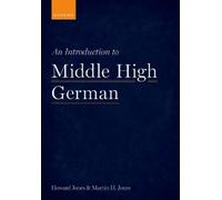 Howard Jones Martin H. Jones An Introduction to Middle High German (Tascabile)
