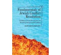 Howard Kaminsky Fundamentals of Jewish Conflict Resolution (Tascabile)